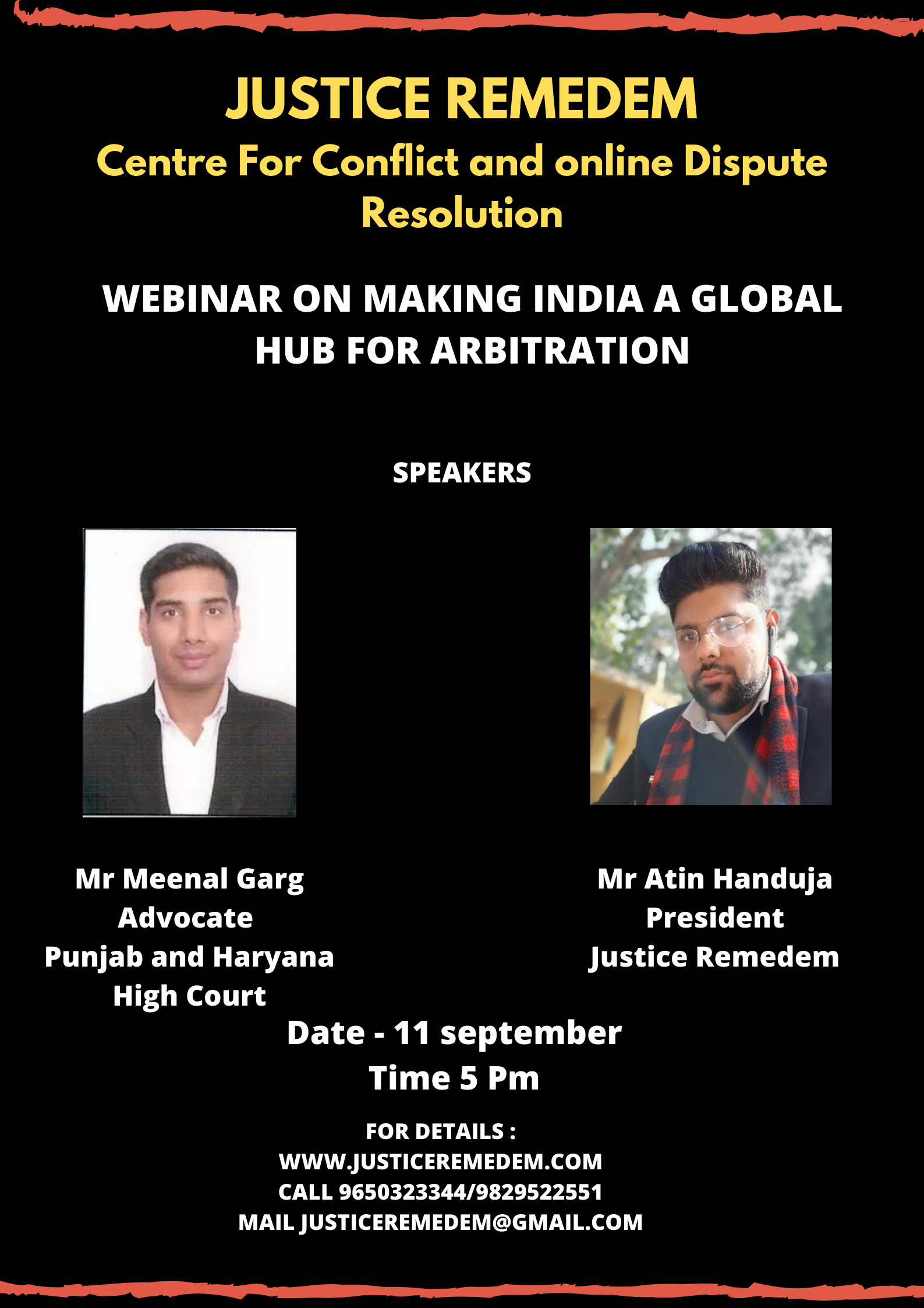 Justice Remedem Webinar on Making India A Global Hub of Arbitration ( 11 september )