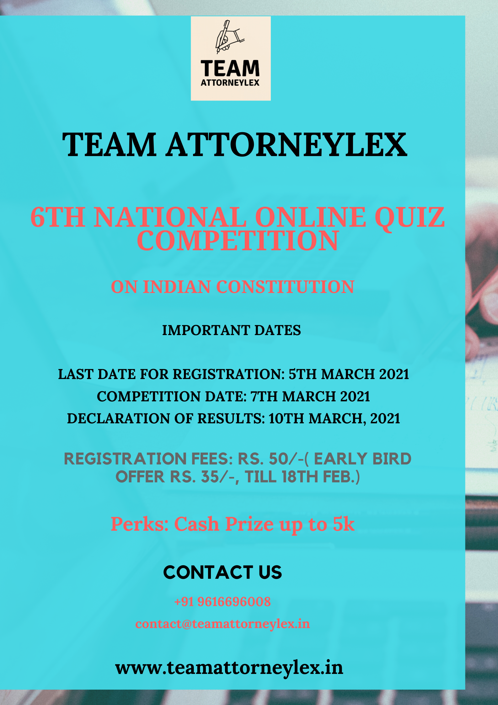 6th National Online Quiz Competition on Indian Constitution: Register by 5th March 2020.