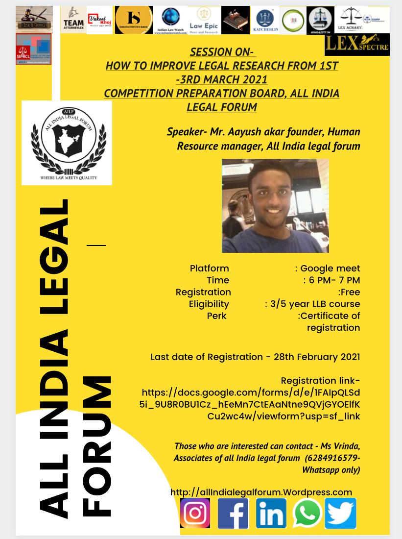 Webinar on “HOW TO IMPROVE LEGAL RESEARCH”: COMPETITION BOARD OF ALL INDIA LEGAL FORUM PRESENTS A WEBINAR SERIES ON 