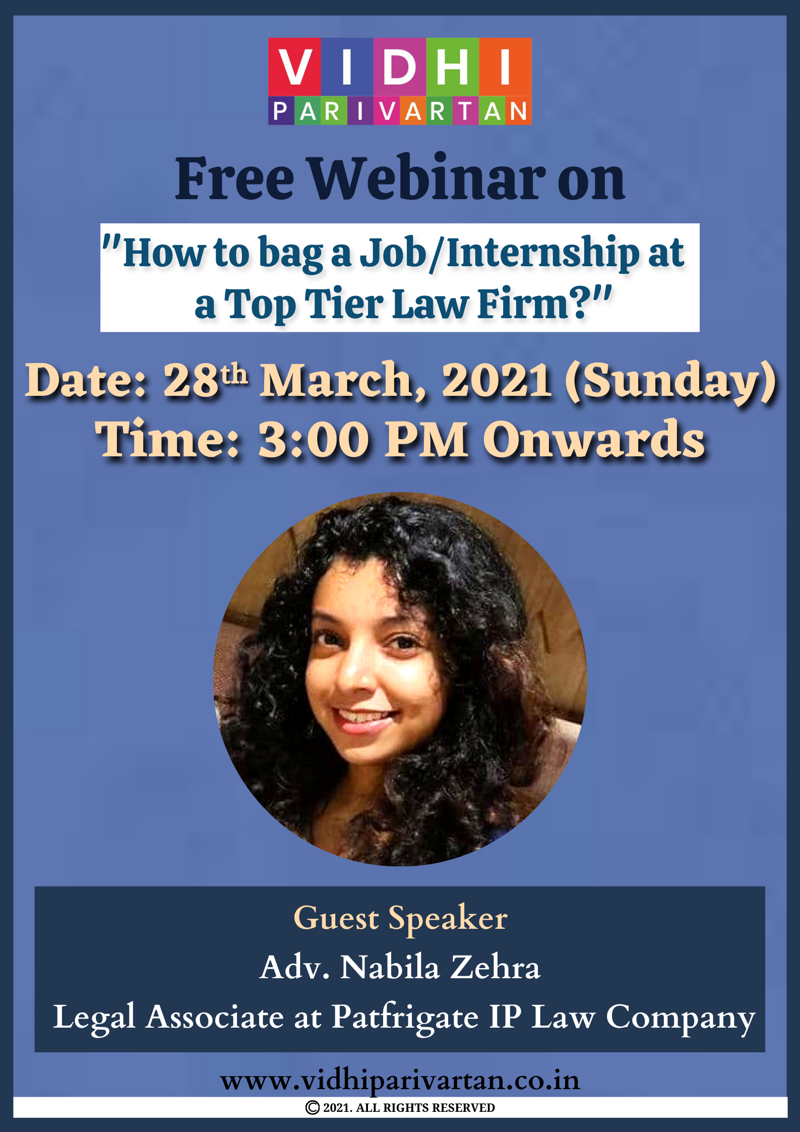 VIDHI PARIVARTAN’S WEBINAR ON “HOW TO BAG A JOB/INTERNSHIP AT A TOP TIER LAW FIRM?”