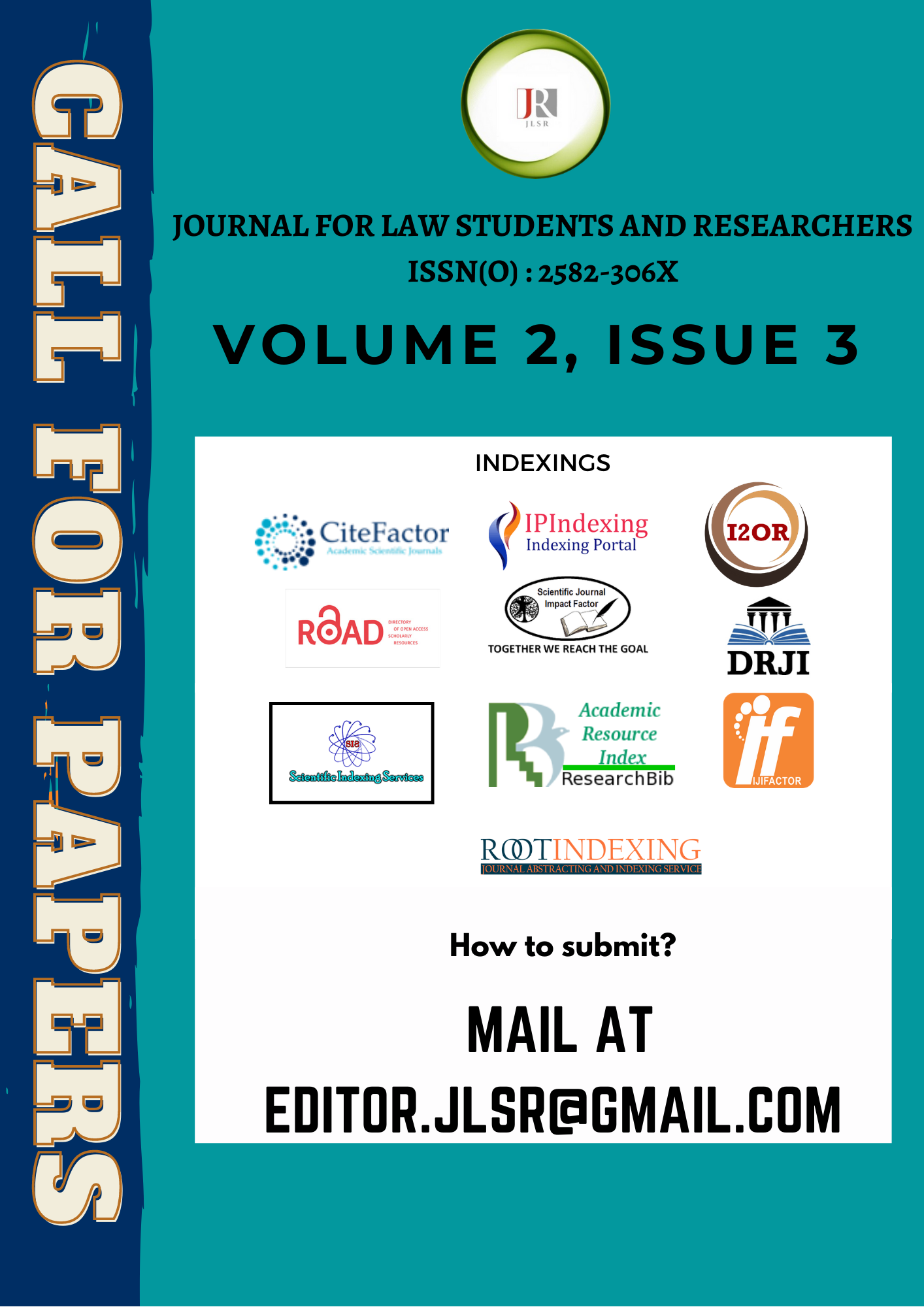 CFP : JOURNAL FOR LAW STUDENTS AND RESEARCHERS[VOLUME 2 , ISSUE 3] : SUBMIT BY MAY 1ST, 2021