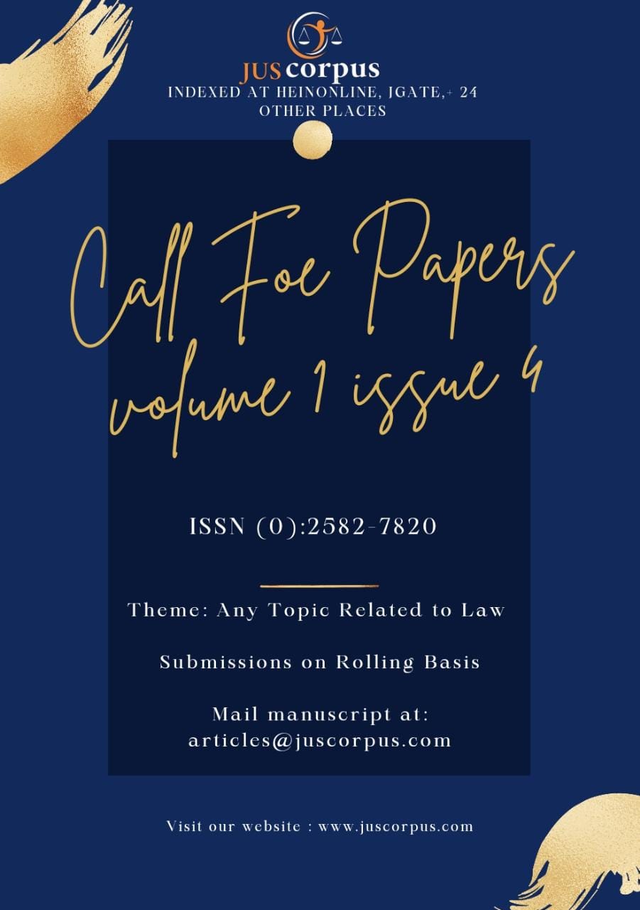Call For Papers [Volume I Issue IV]: Jus Corpus