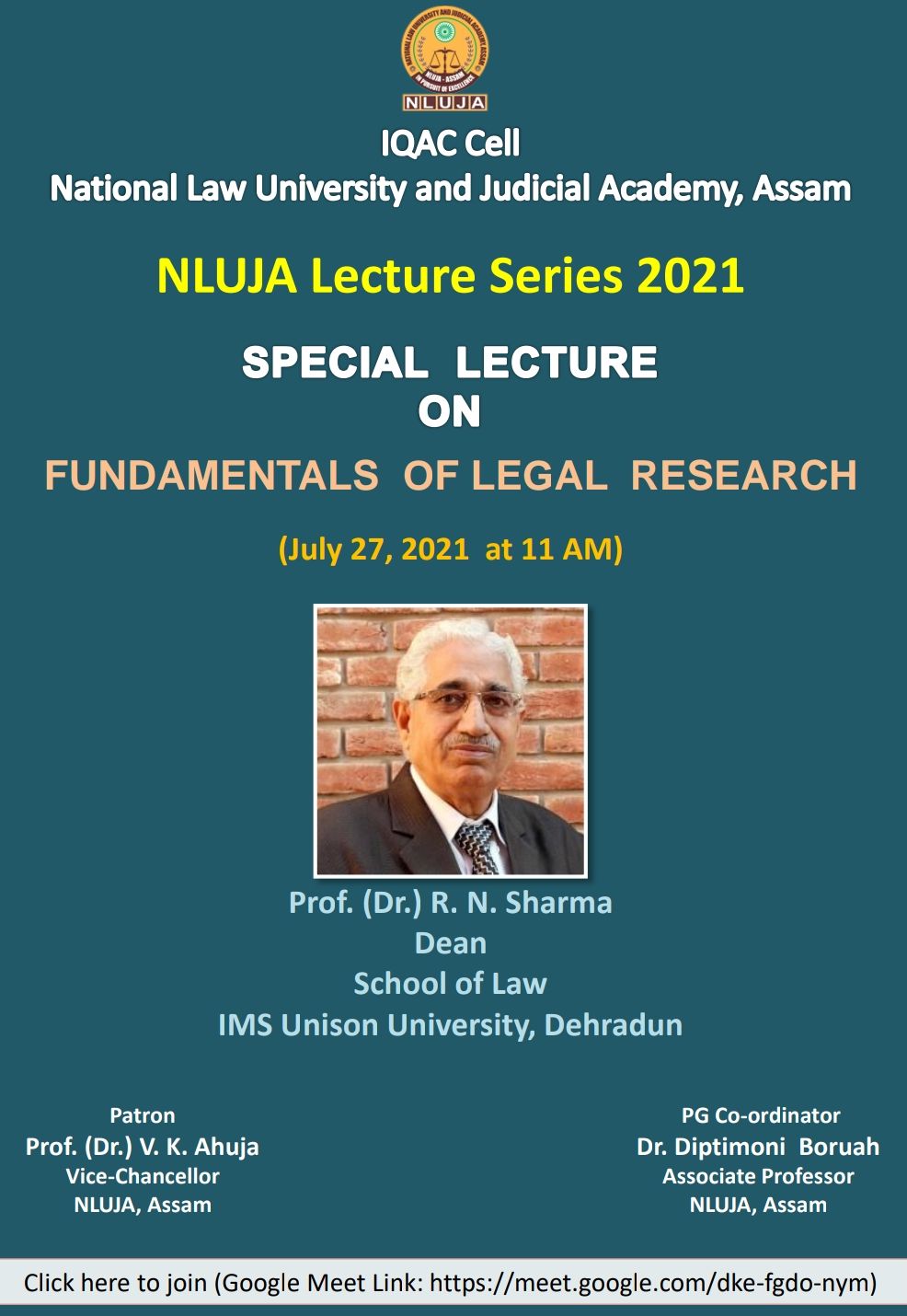 Special Lecture on Fundamentals of Legal Research: Lecture Series by NLU Assam, Prof. (Dr.) R. N. Sharma [27 July, 2021, 11 AM]