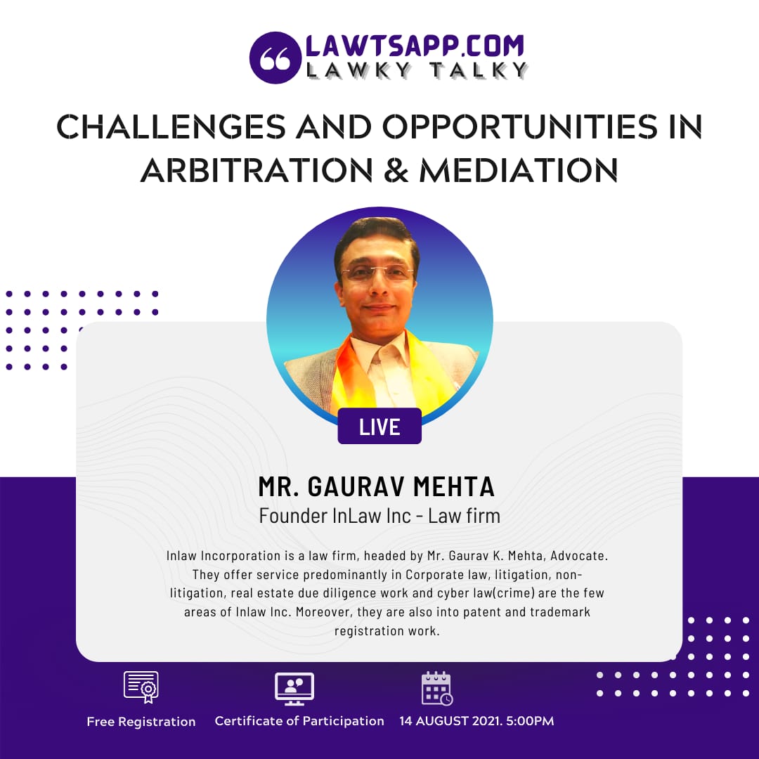 WEBINAR ON CHALLENGES AND OPPORTUNITIES IN ARBITRATION AND MEDIATION