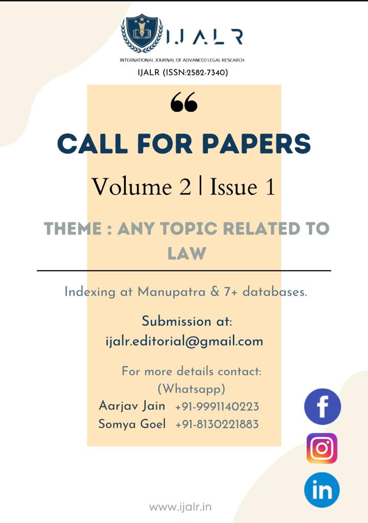 Call for Papers Volume 2 Issue 1: International Journal of Advanced Legal Research [ISSN: 2582-7340]