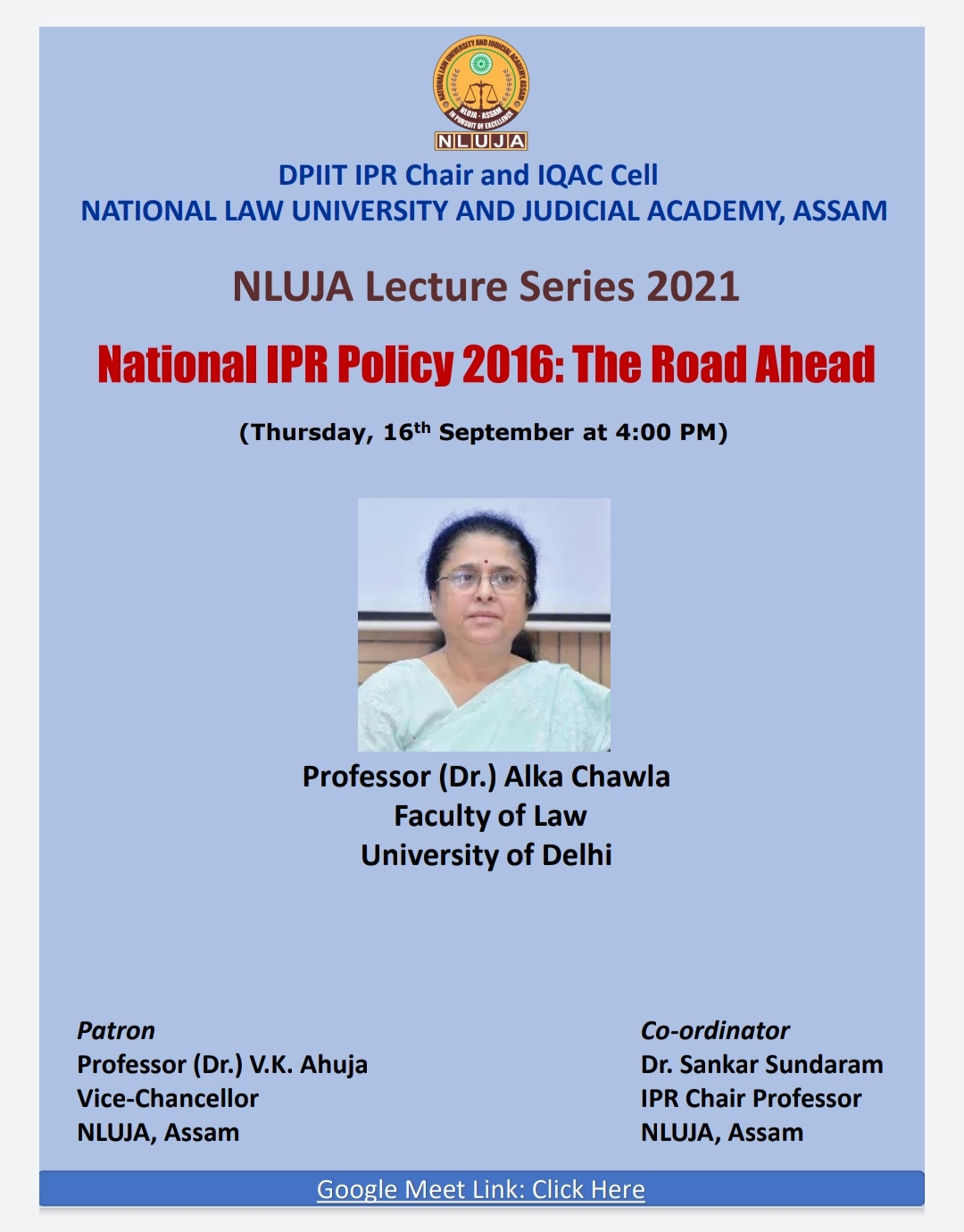 Webinar on “National IPR Policy 2016: The Road Ahead” by DPIIT-IPR Chair & IQAC Cell, NLU Assam [16th September, 2021]