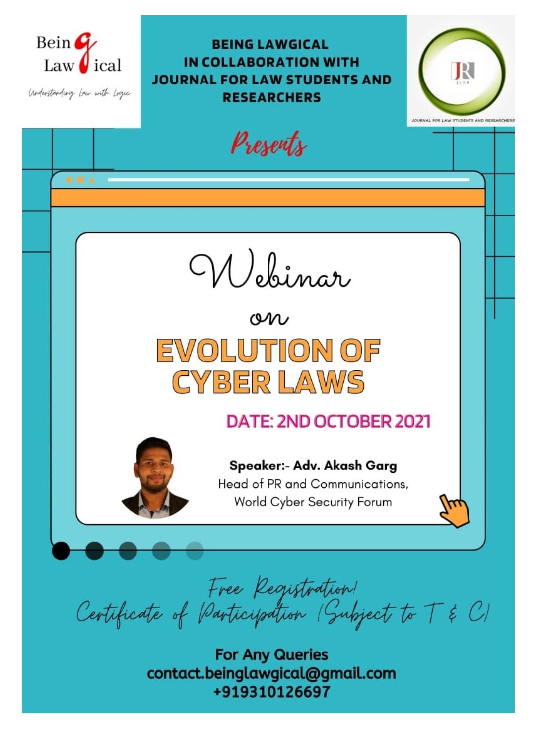 WEBINAR ON “EVOLUTION OF CYBER LAWS” BY BEING LAWGICAL & JLSR: REGISTER NOW!!