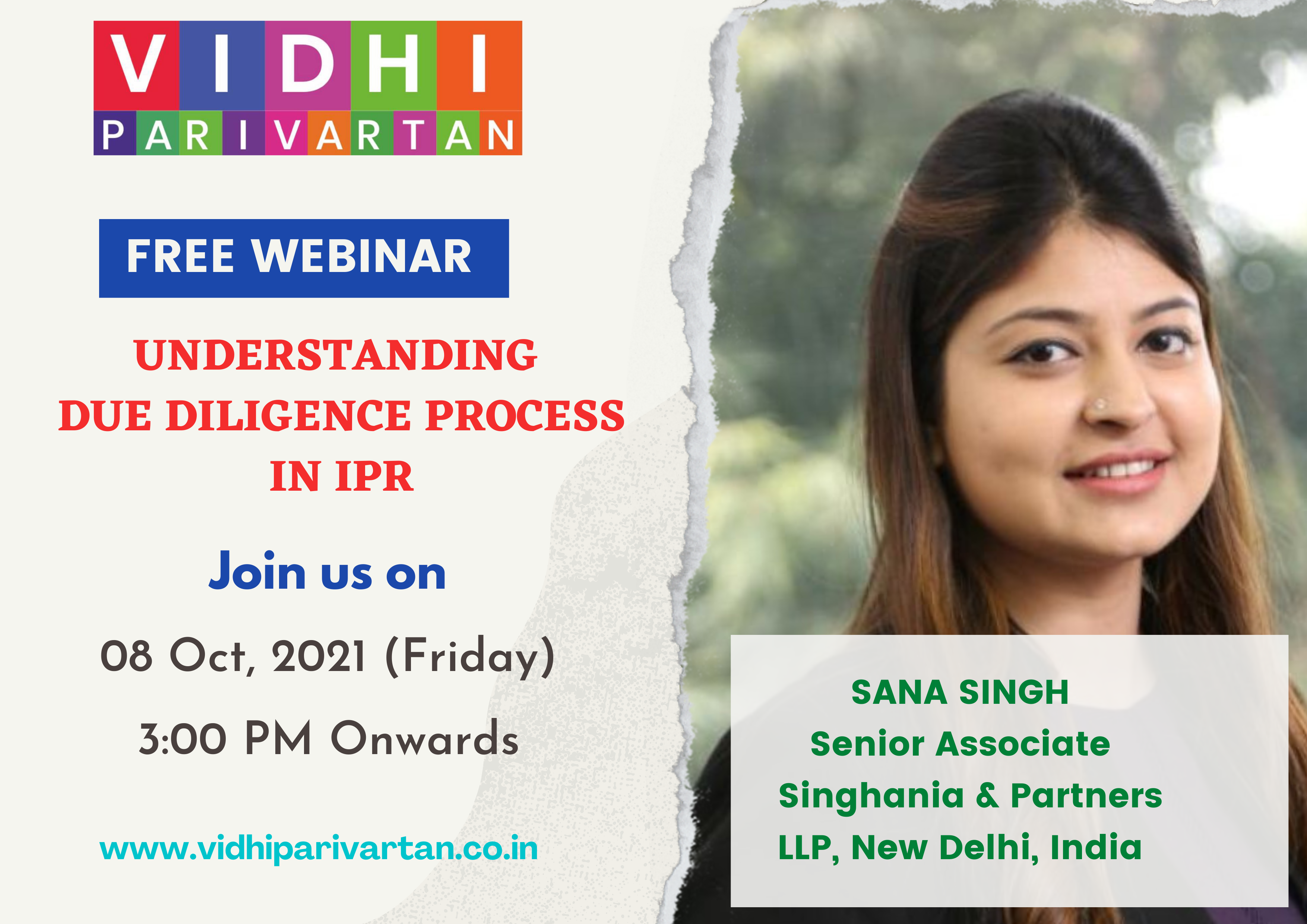 Vidhi Parivartan’s Webinar On “Understanding Due Diligence Process In IPR”