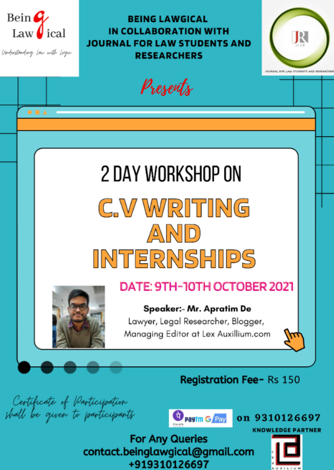 2-DAY WORKSHOP ON “CV WRITING AND INTERNSHIPS” BY BEING LAWGICAL & JLSR : REGISTER NOW!!