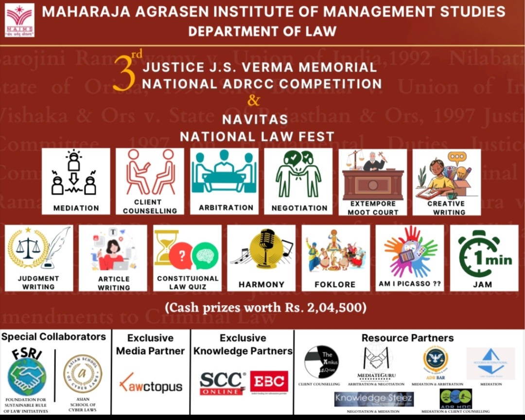 3rd Justice J.S. Verma Memorial ADRCC Competition and NAVITAS-MAIMS 3rd National Law Fest 2023: Register By 17th March