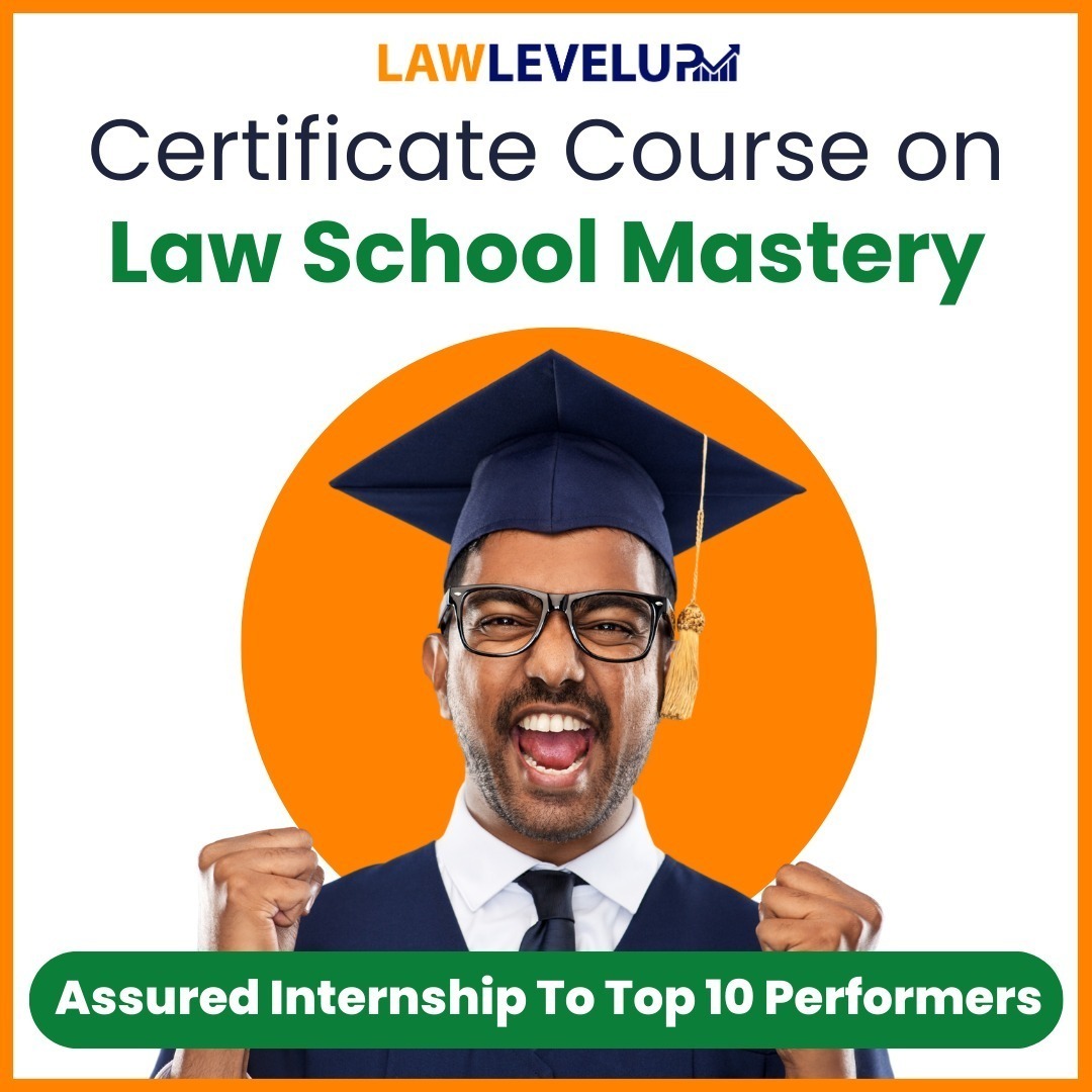 Certificate Course on Law School Mastery by Lawlevelup